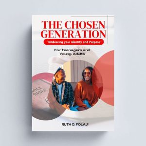 The Chosen Generation